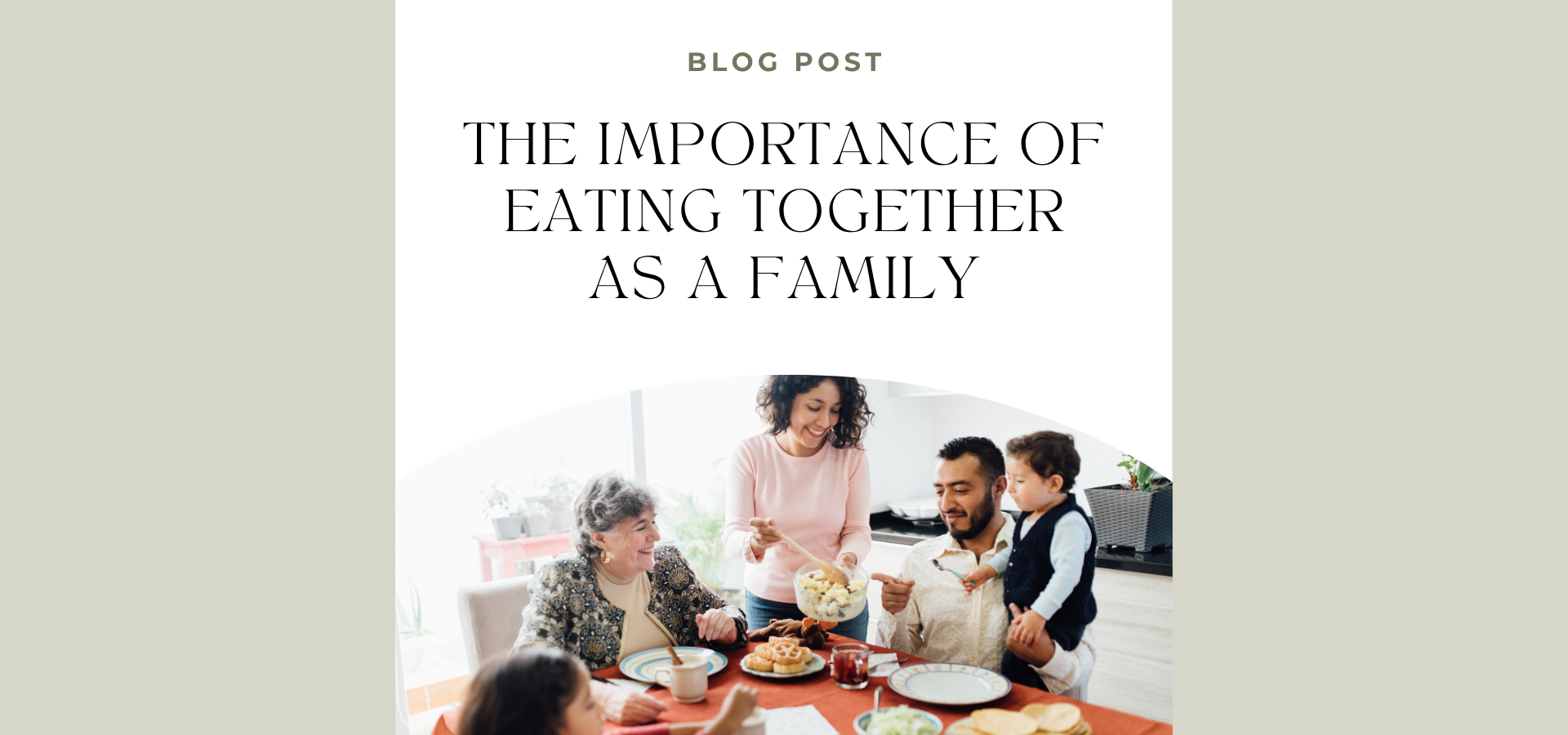 The Importance of Eating Together as a Family