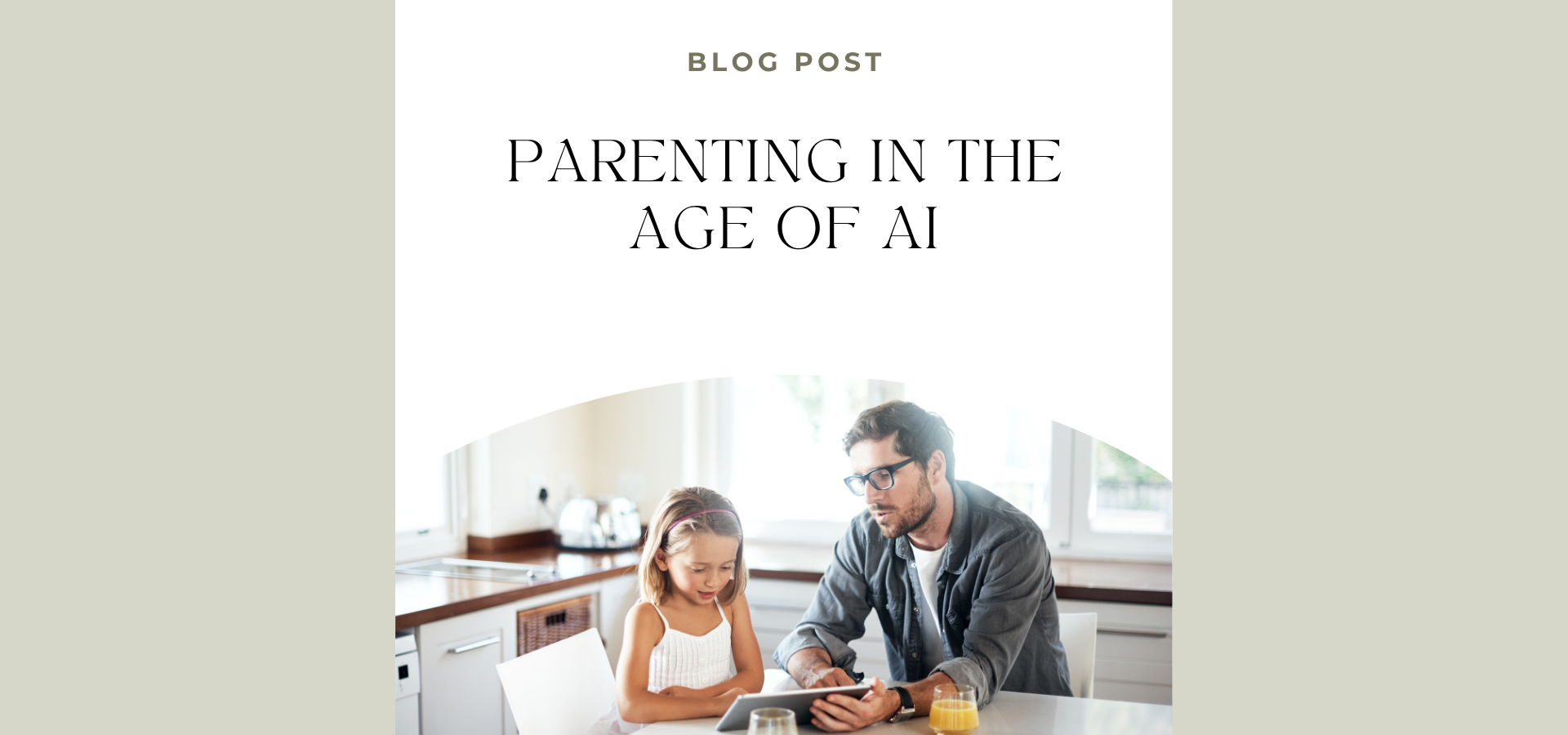 Parenting in the Age of AI