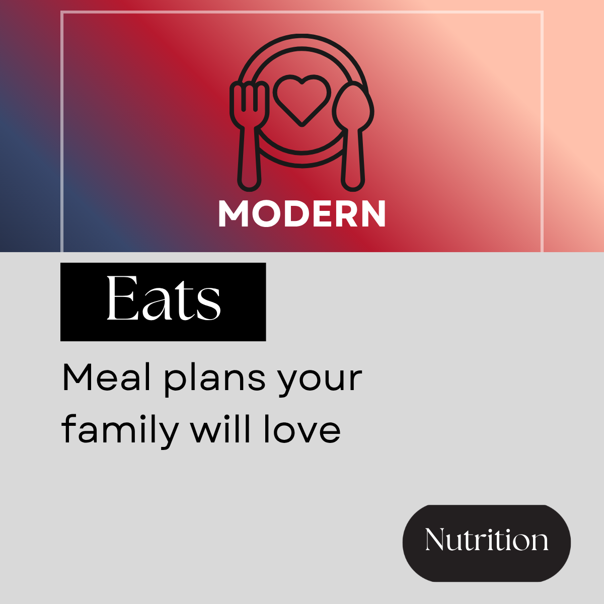 Modern Eats